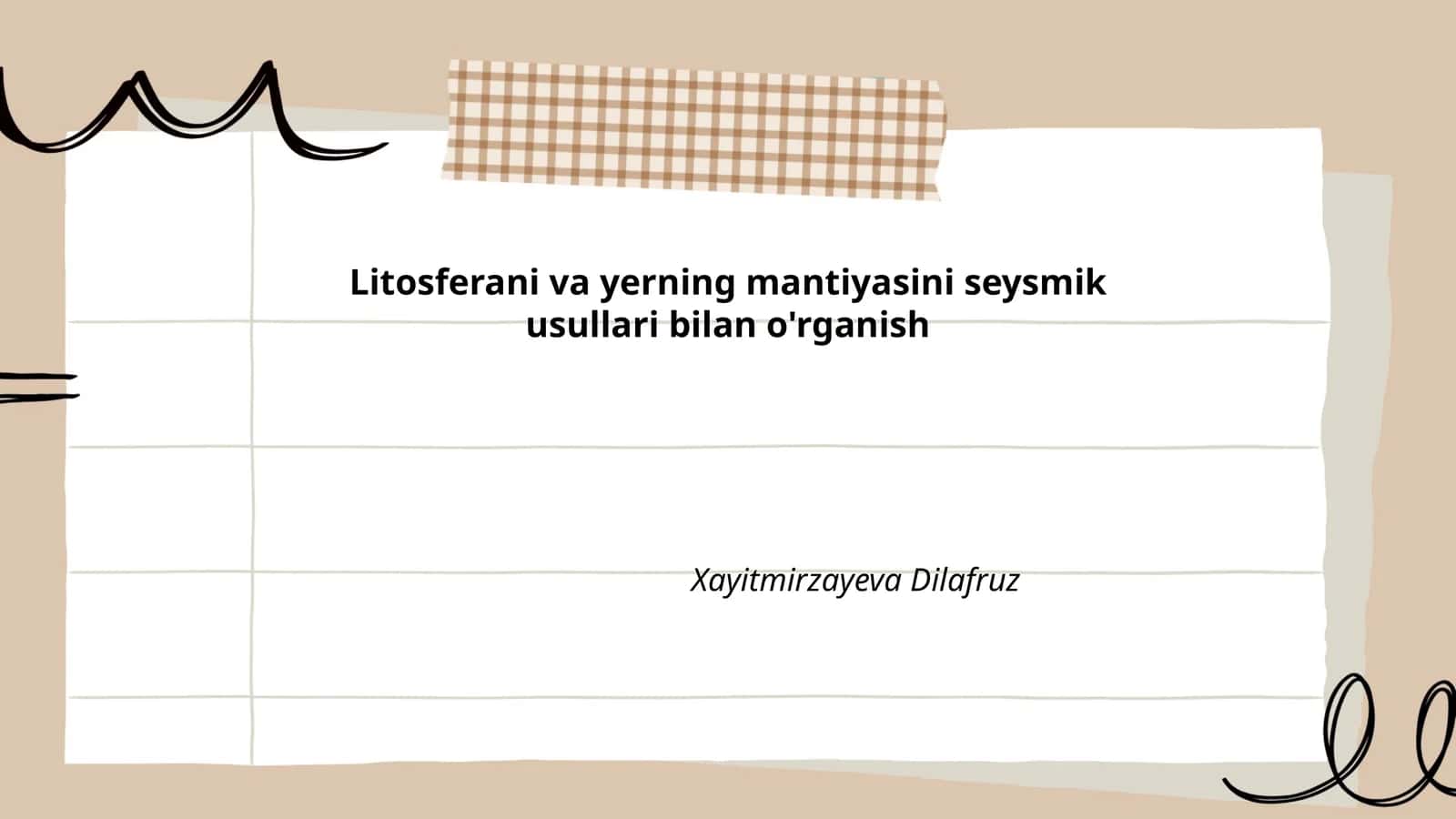 Litosferani va yerning mantiyasini seysmik usullari bilan o'rganish