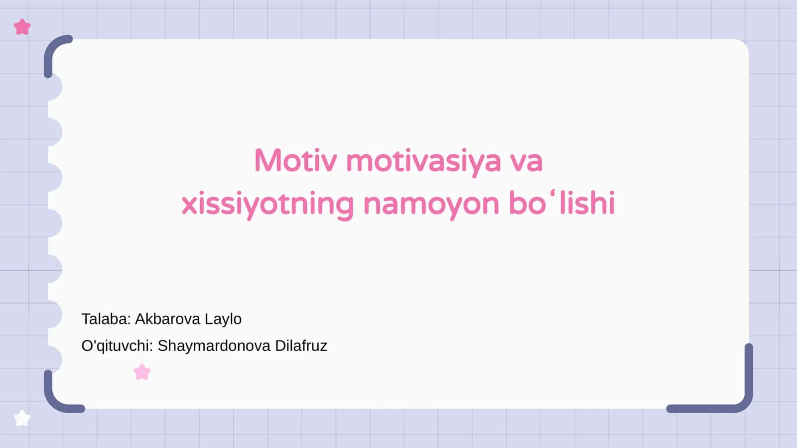 Motiv motivasiya va xissiyotning namoyon boʻlishi