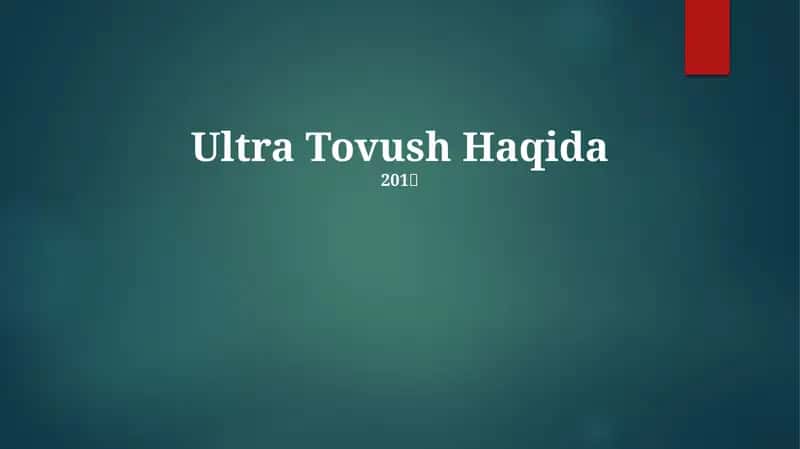 Ultratovush Haqida