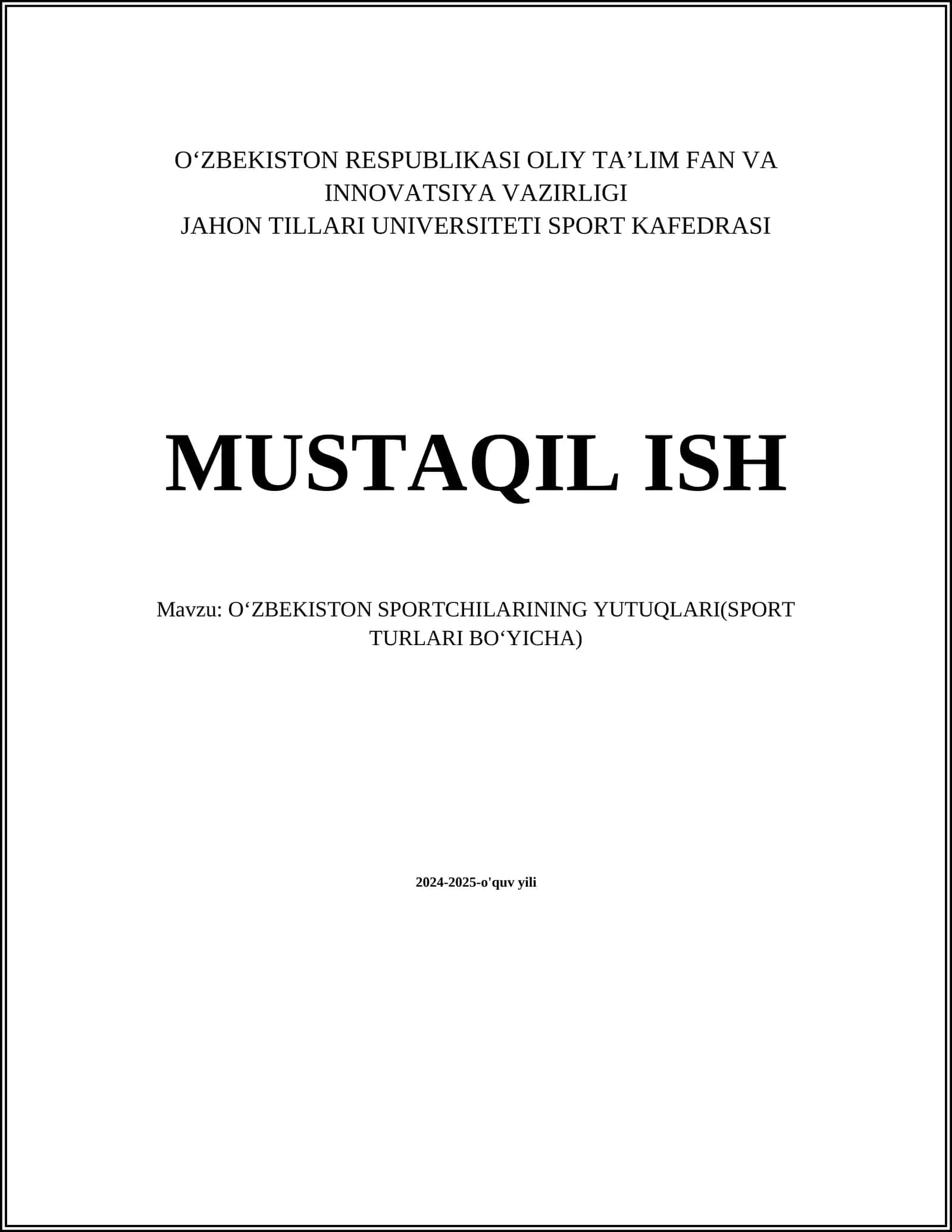 O‘ZBEKISTON SPORTCHILARINING YUTUQLARI(Mustaqil ish)