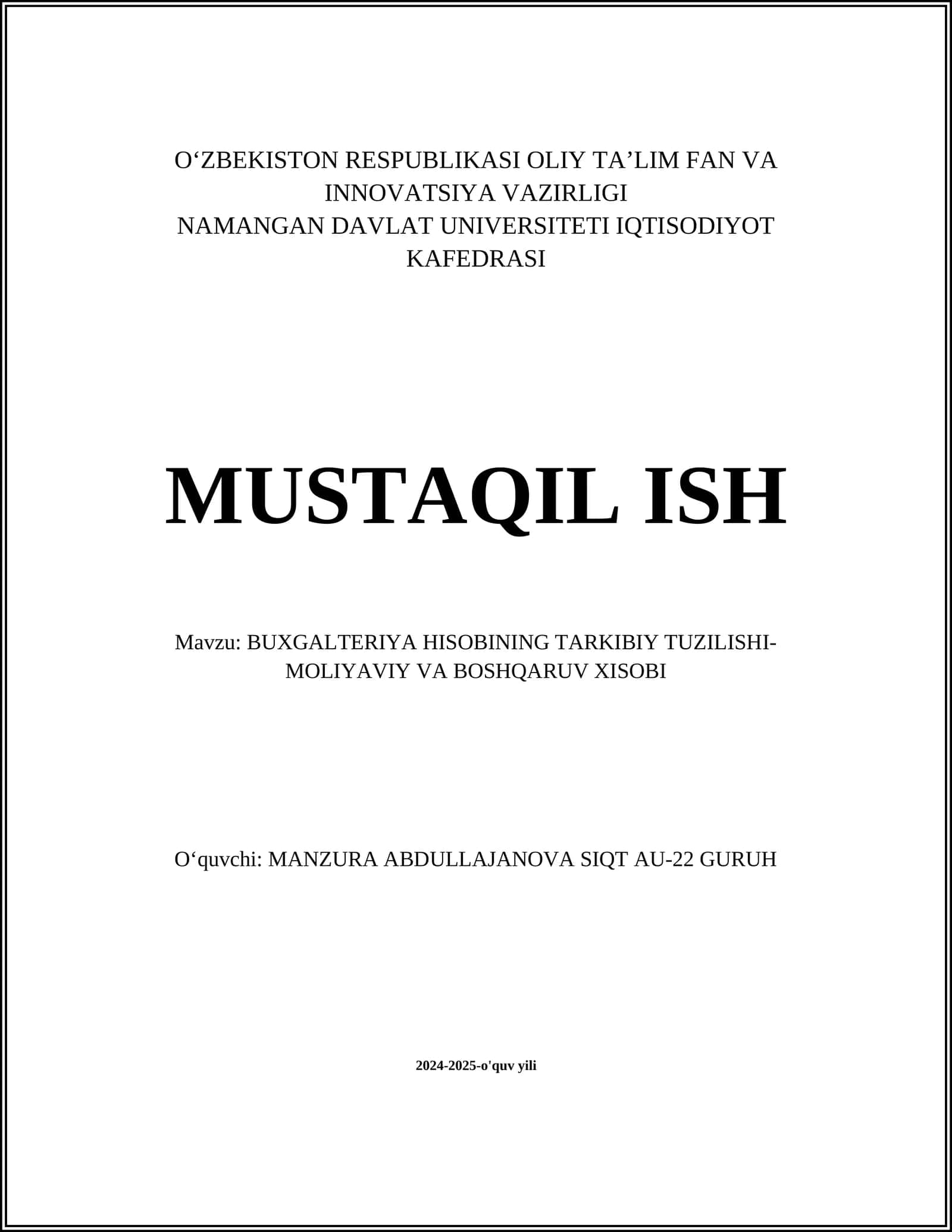 BUXGALTERIYA HISOBINING TARKIBIY TUZILISHI-MOLIYAVIY VA BOSHQARUV XISOBI