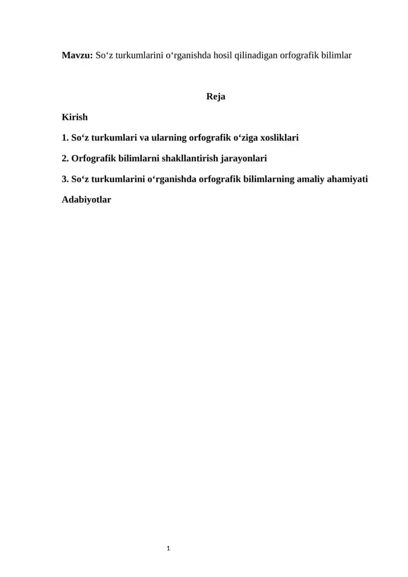 So‘z turkumlarini o‘rganishda hosil qilinadigan orfografik bilimlar
