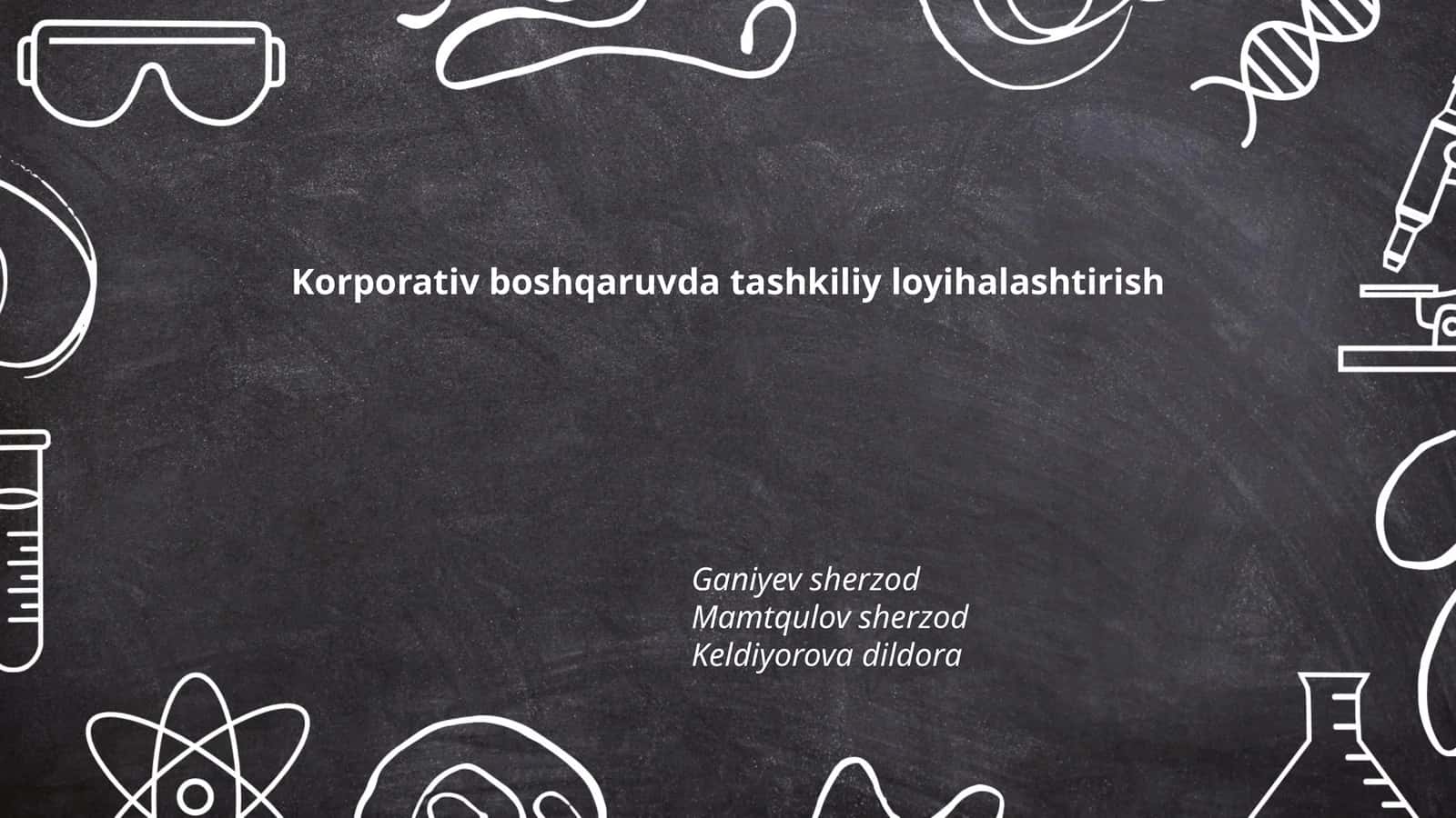 Korporativ Boshqaruvda Tashkiliy Loyihalashtirish