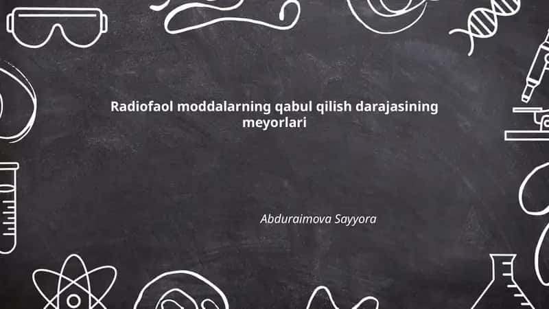 Radiofaol moddalarning qabul qilish darajasining meyorlari