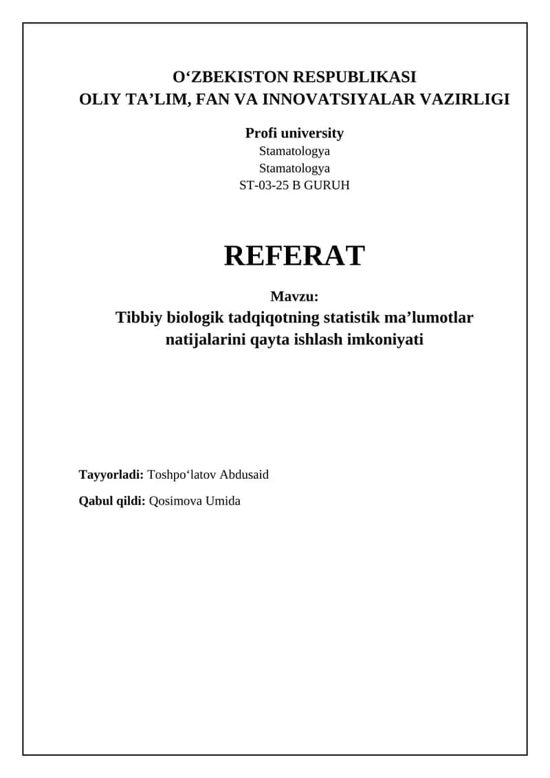Tibbiy biologik tadqiqotning statistik maʼlumotlar natijalarini qayta ishlash imkoniyati