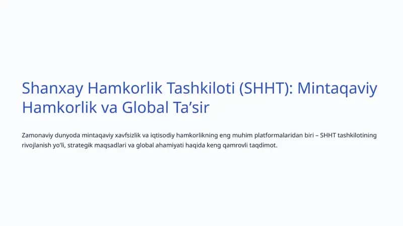 Shanxay Hamkorlik Tashkiloti (SHHT)