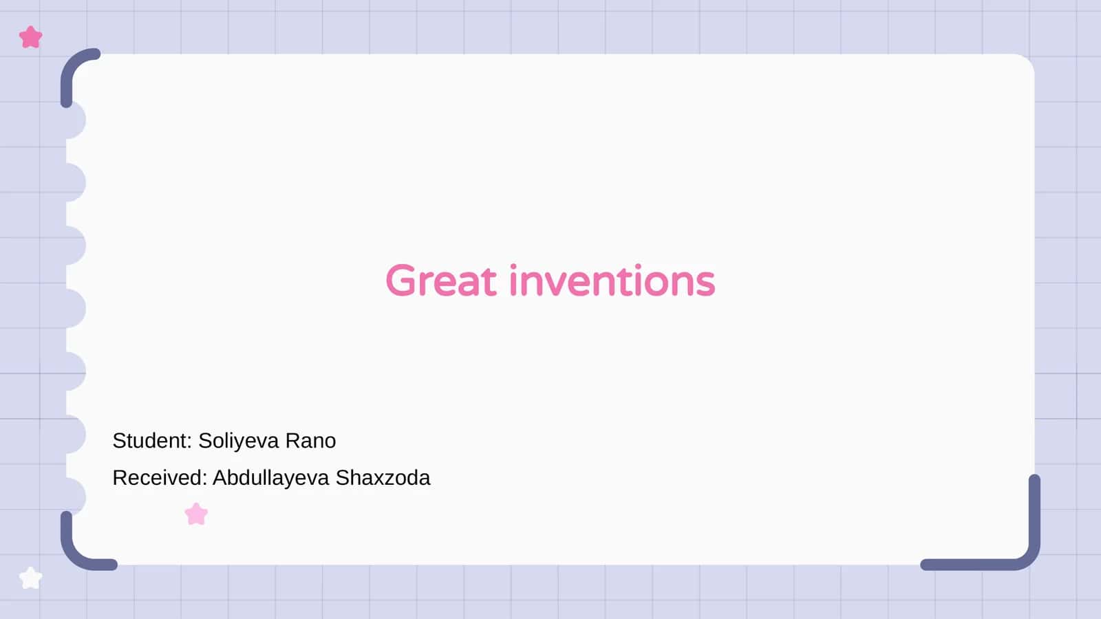 Mavzu: Great inventions