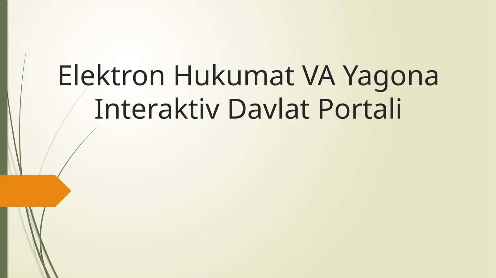 ElektronHukumatVA YagonaInteraktivDavlatPortali