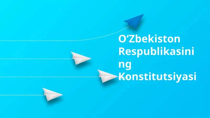 Oʻzbekiston Respublikasining Konstitutsiyasi