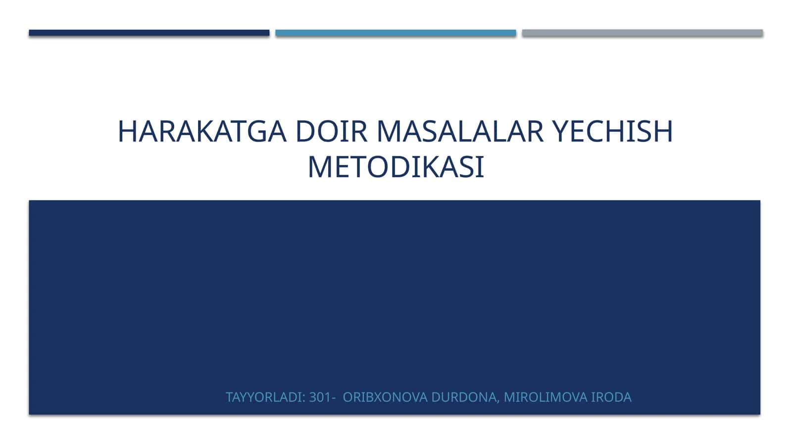 Harakatga doir masalalar yechish metodikasi