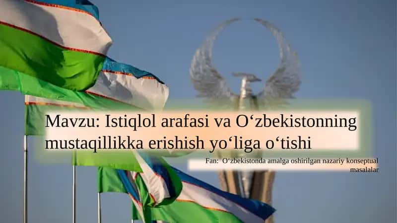 O‘zbekiston mustaqilligiga erishish jarayoni