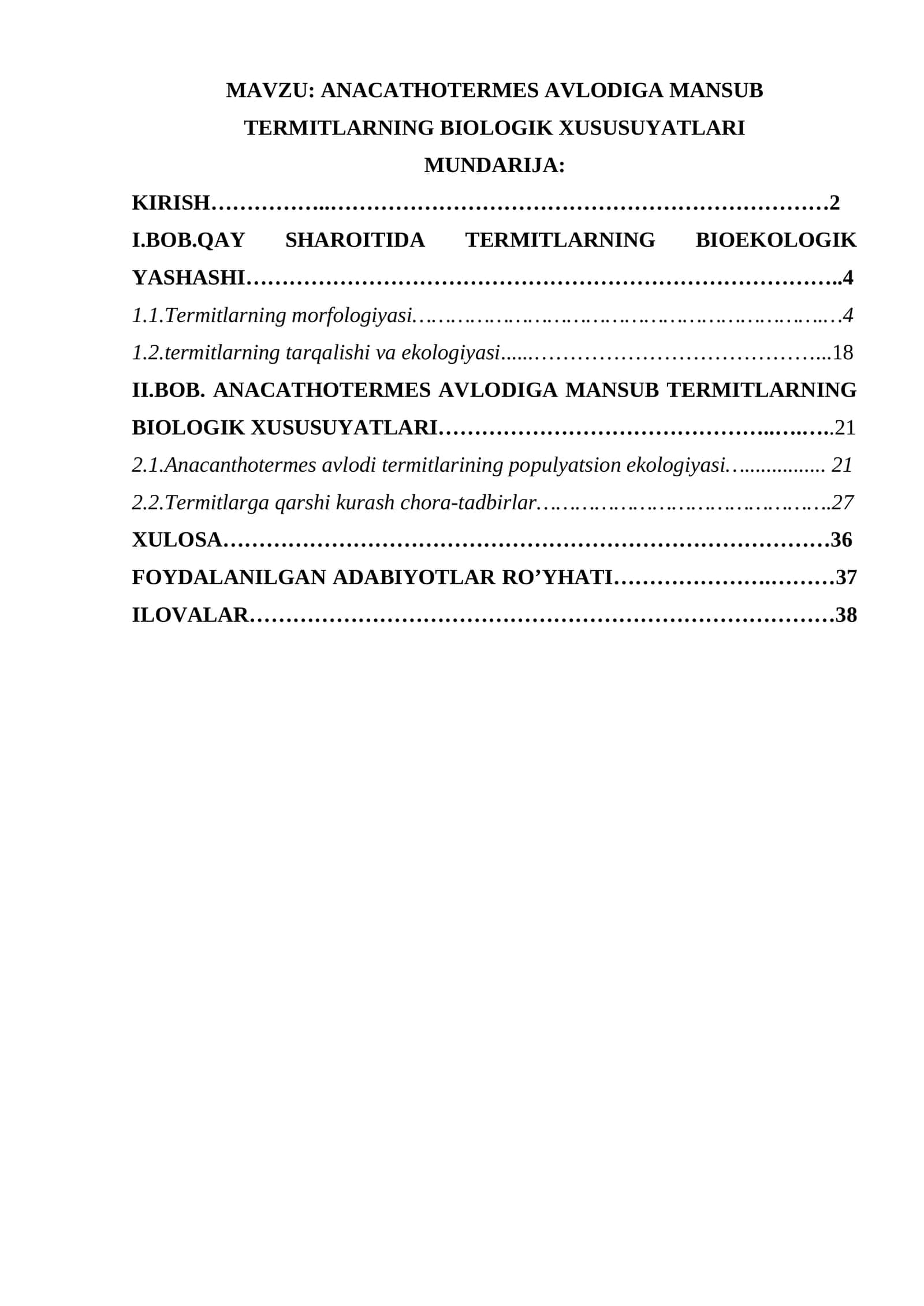 ANACATHOTERMES AVLODIGA MANSUB TERMITLARNING BIOLOGIK XUSUSUYATLARI