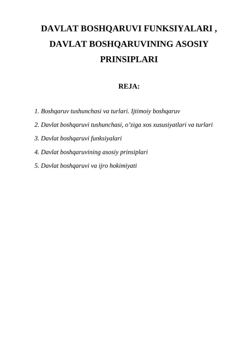 DAVLAT BOSHQARUVI FUNKSIYALARI, DAVLAT BOSHQARUVINING ASOSIY PRINSIPLARI