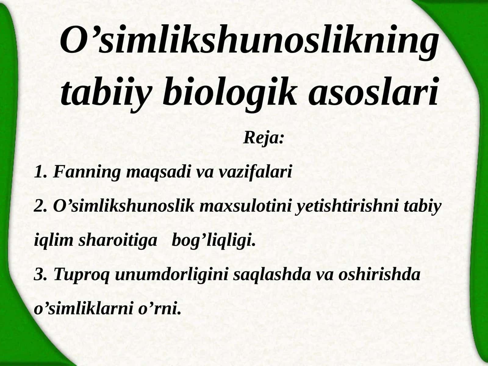 O’simlikshunoslikning tabiiy biologik asoslari
