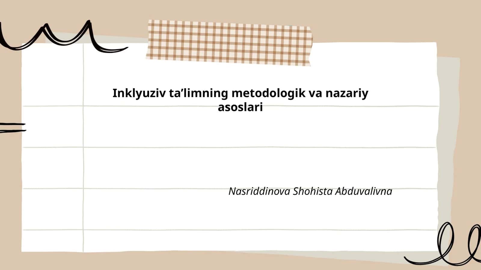 Inklyuziv ta’limning metodologik va nazariy asoslari