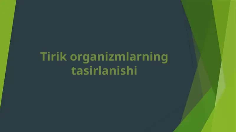 Tirik organizmlarning tasirlanishi
