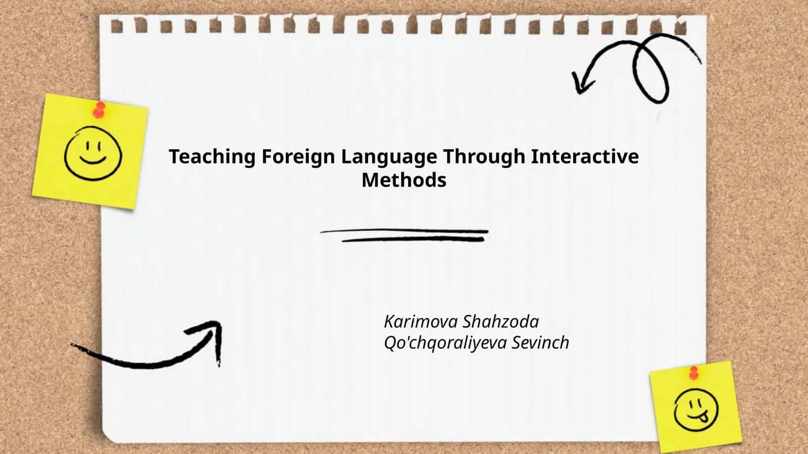 Teaching Foreign Language Through Interactive Methods