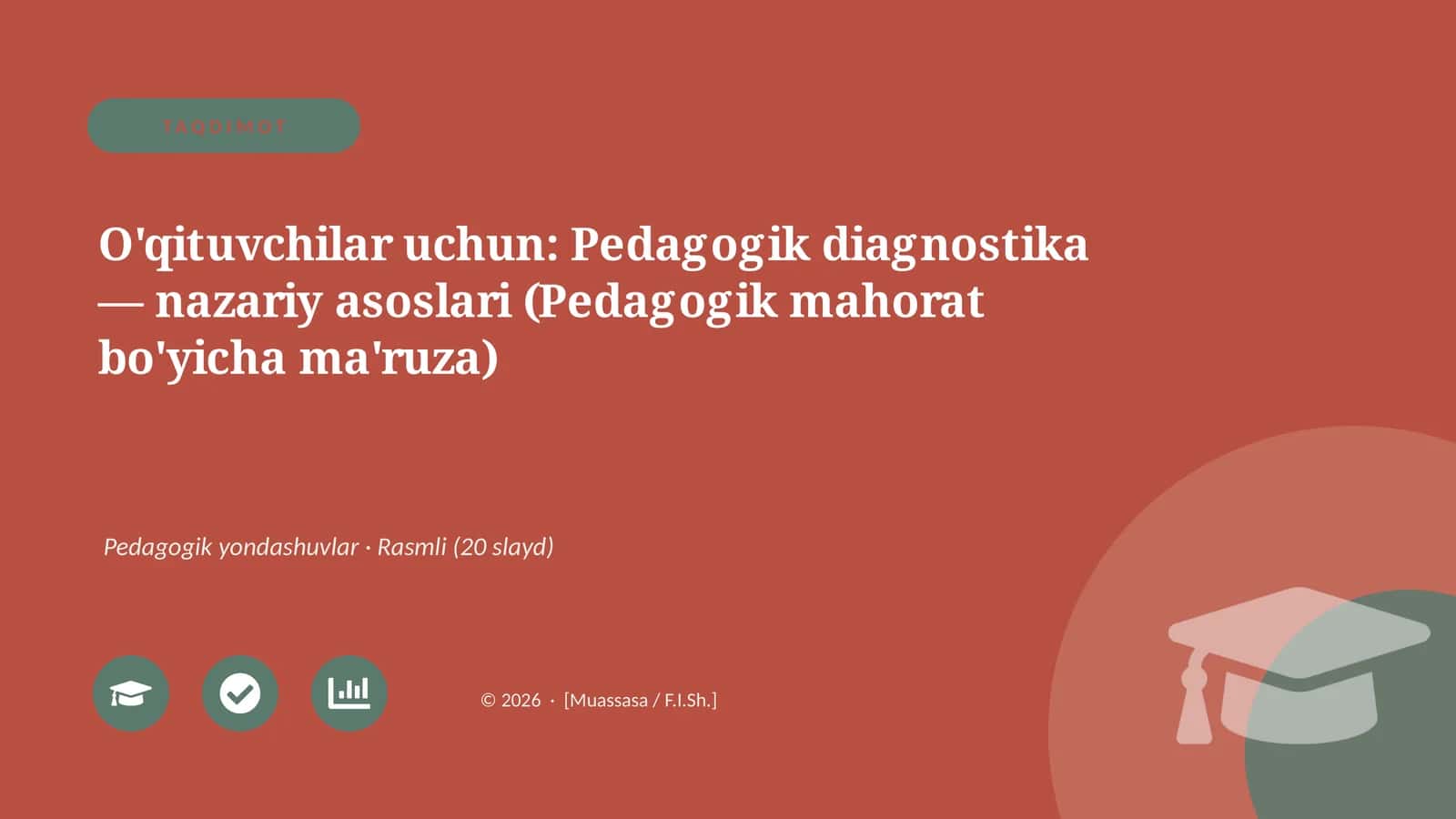 Pedagogik diagnostika — nazariy asoslari (Pedagogik mahorat bo'yicha ma'ruza)