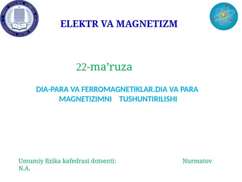 ELEKTR VA MAGNETIZM