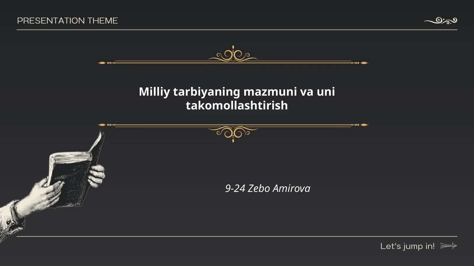 Milliy tarbiyaning mazmuni va uni takomollashtirish