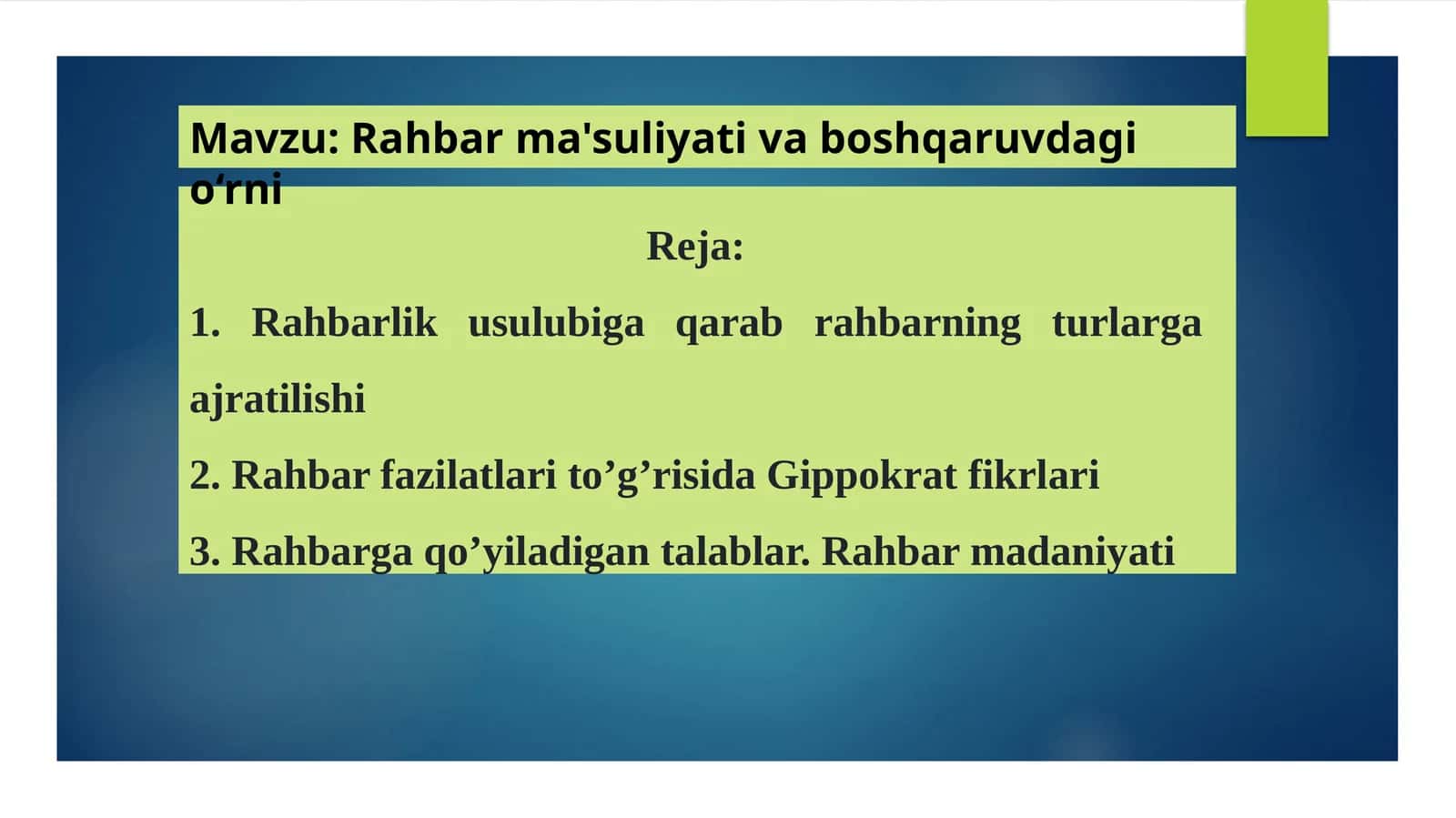 Rahbar ma'suliyati va boshqaruvdagi o‘rni