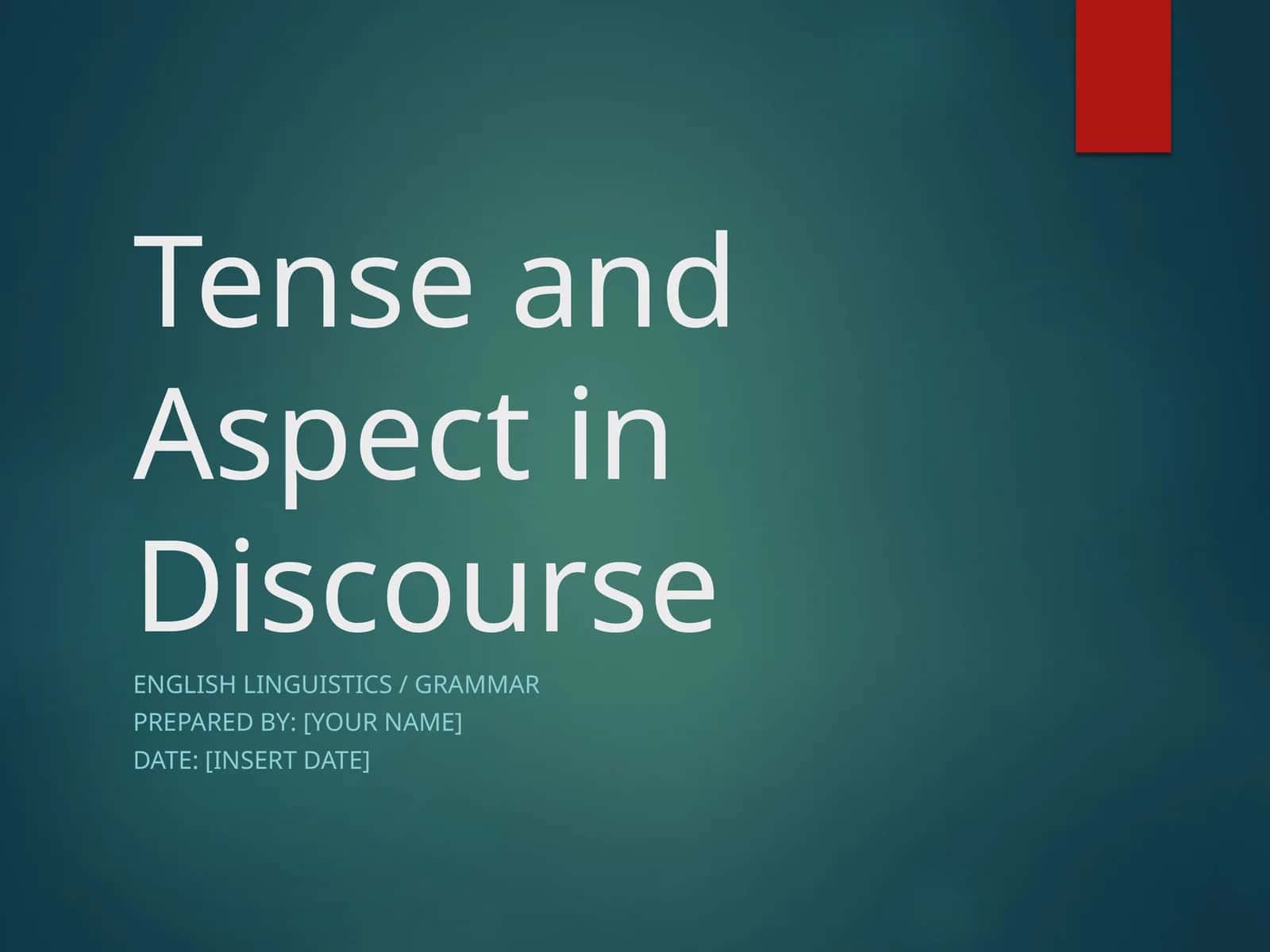 Tense and Aspect in Discourse