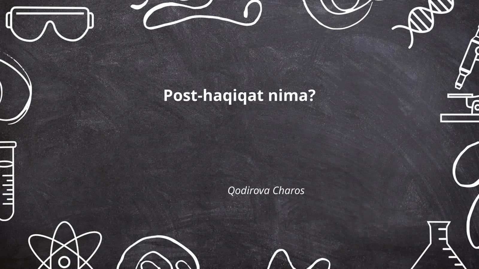 Post-haqiqat nima?