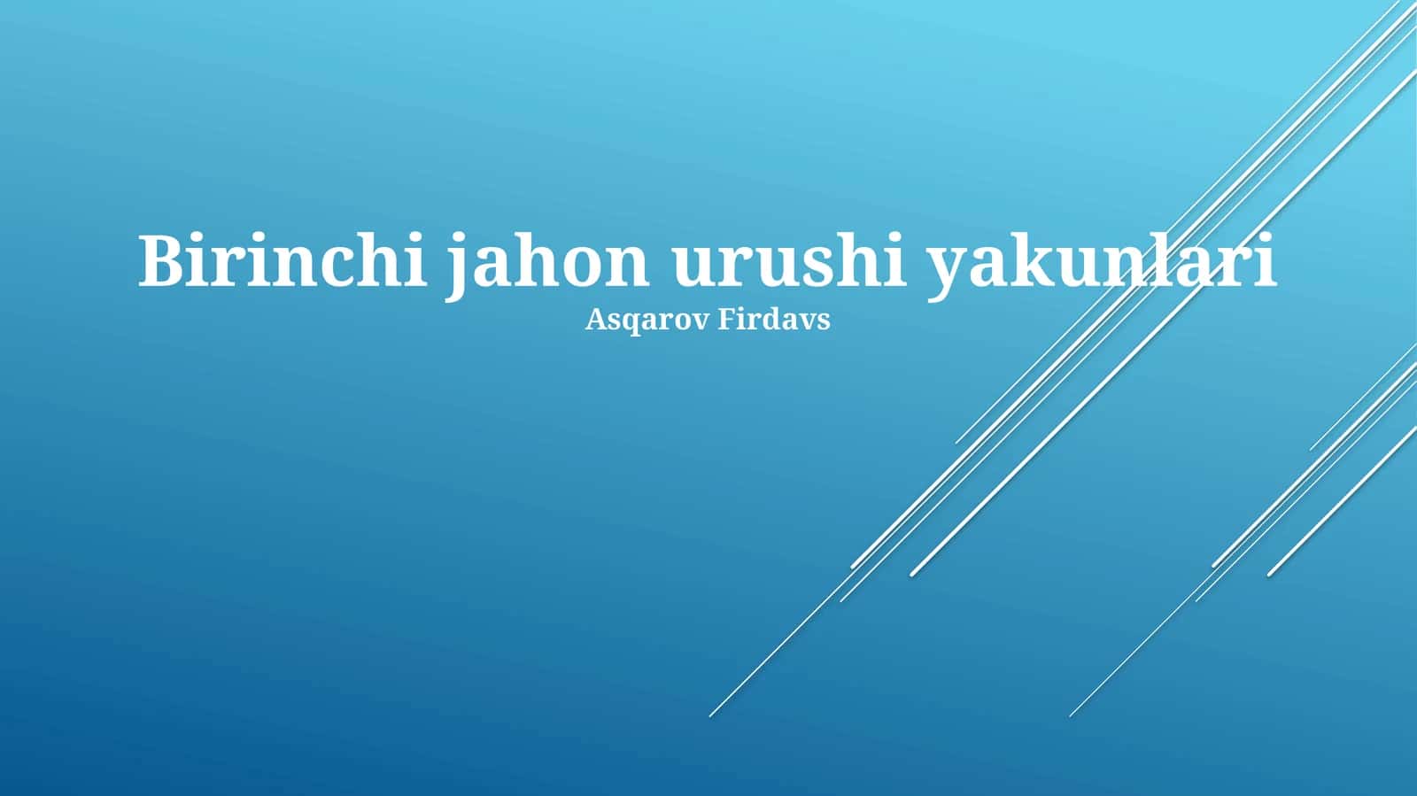 Birinchi jahon urushi yakunlari