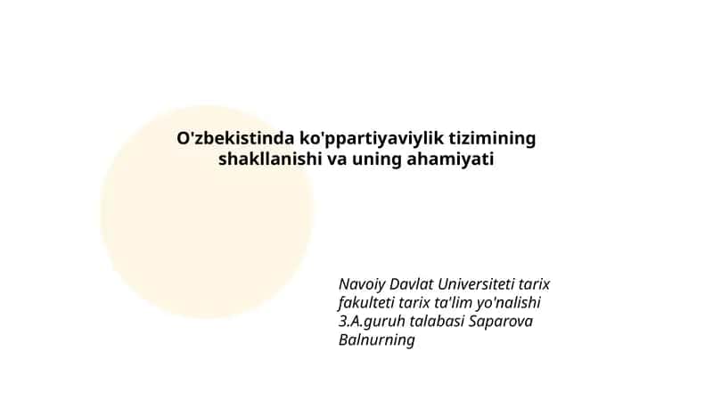 O'zbekistinda ko'ppartiyaviylik tizimining shakllanishi va uning ahamiyati
