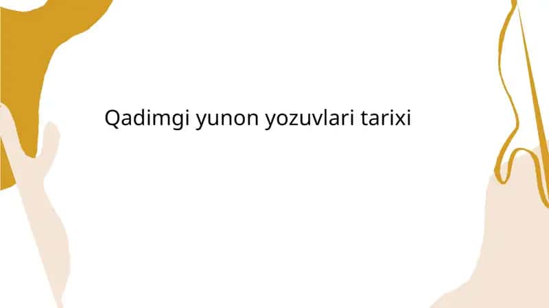 Qadimgi yunon yozuvlari