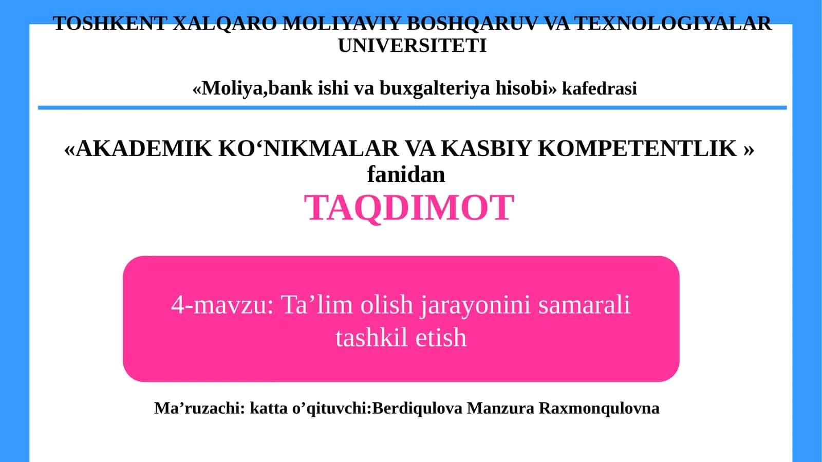 AKADEMIK KO‘NIKMALAR VA KASBIY KOMPETENTLIK