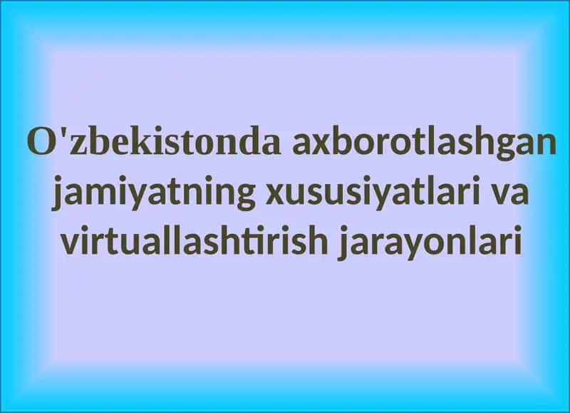 Axborotlashgan Jamiyat