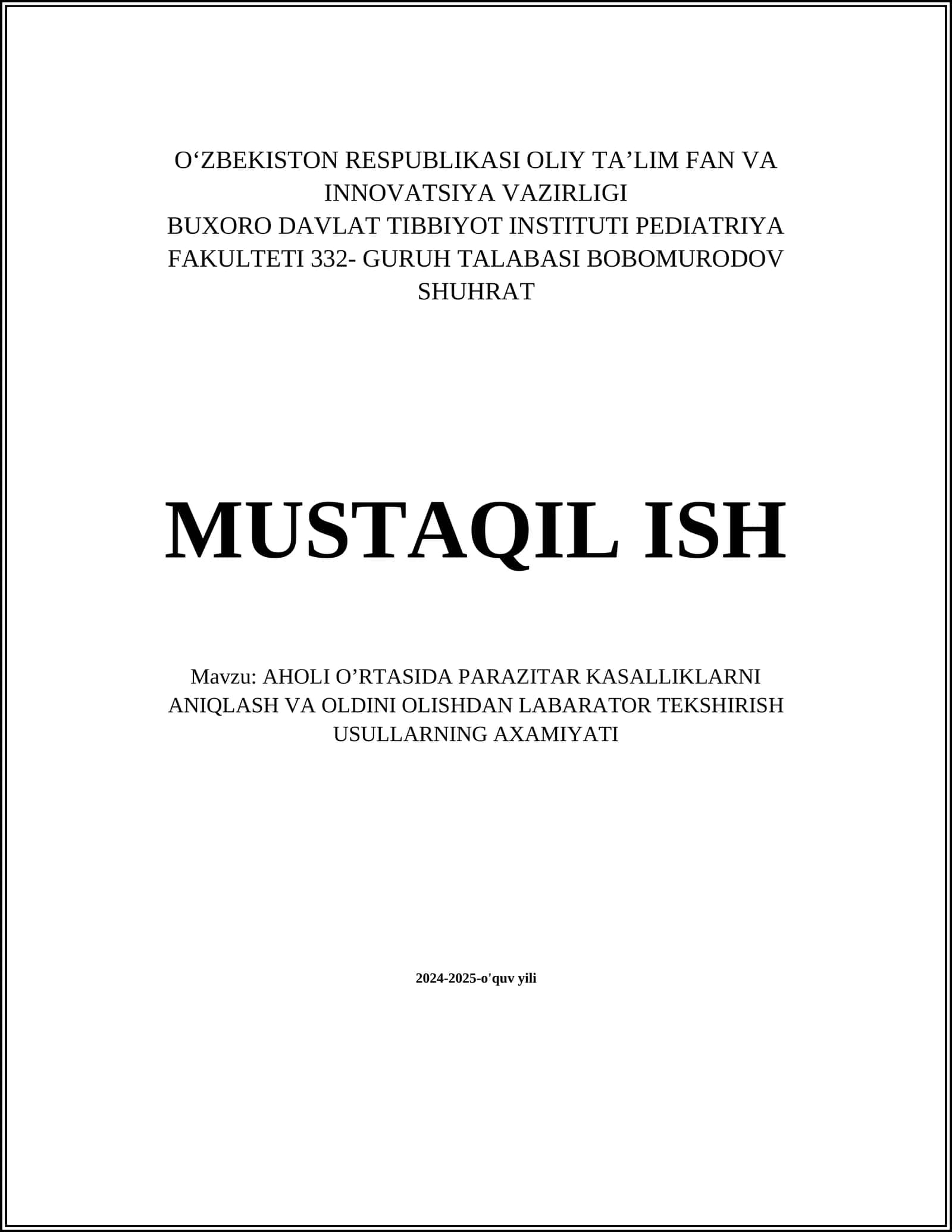 AHOLI O’RTASIDA PARAZITAR KASALLIKLARNI ANIQLASH VA OLDINI OLISHDAN LABARATOR TEKSHIRISH USULLARNING AXAMIYATI
