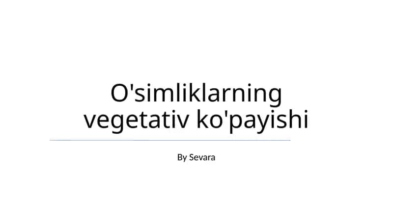 O'simliklarning vegetativ ko'payishi