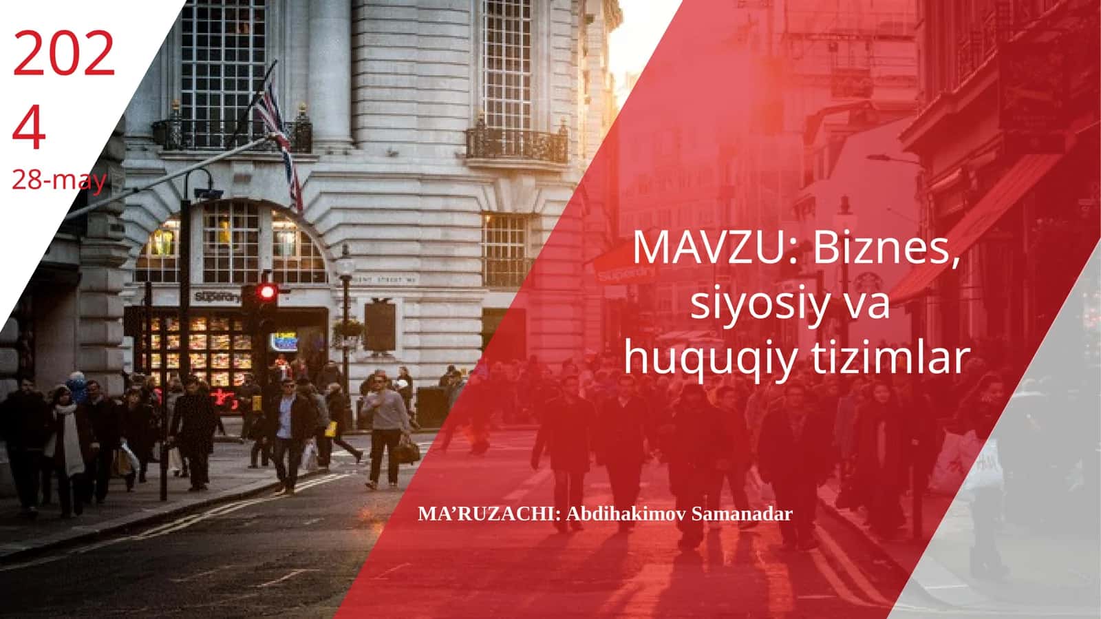 Biznes, siyosiy va huquqiy tizimlar