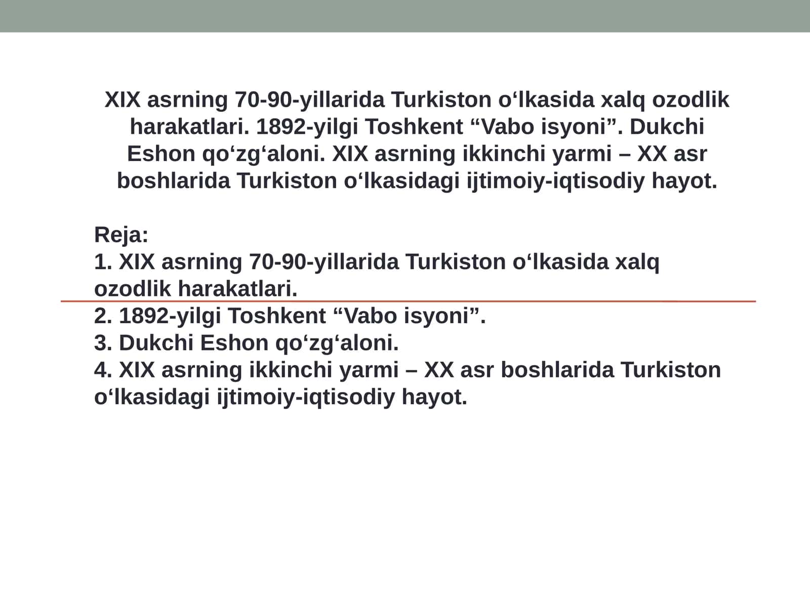 1892-yilgi Toshkent “Vabo isyoni”. Dukchi Eshon qo‘zg‘aloni. XIX asrning ikkinchi yarmi – XX asr boshlarida Turkiston o‘lkasidagi ijtimoiy-iqtisodiy hayot.