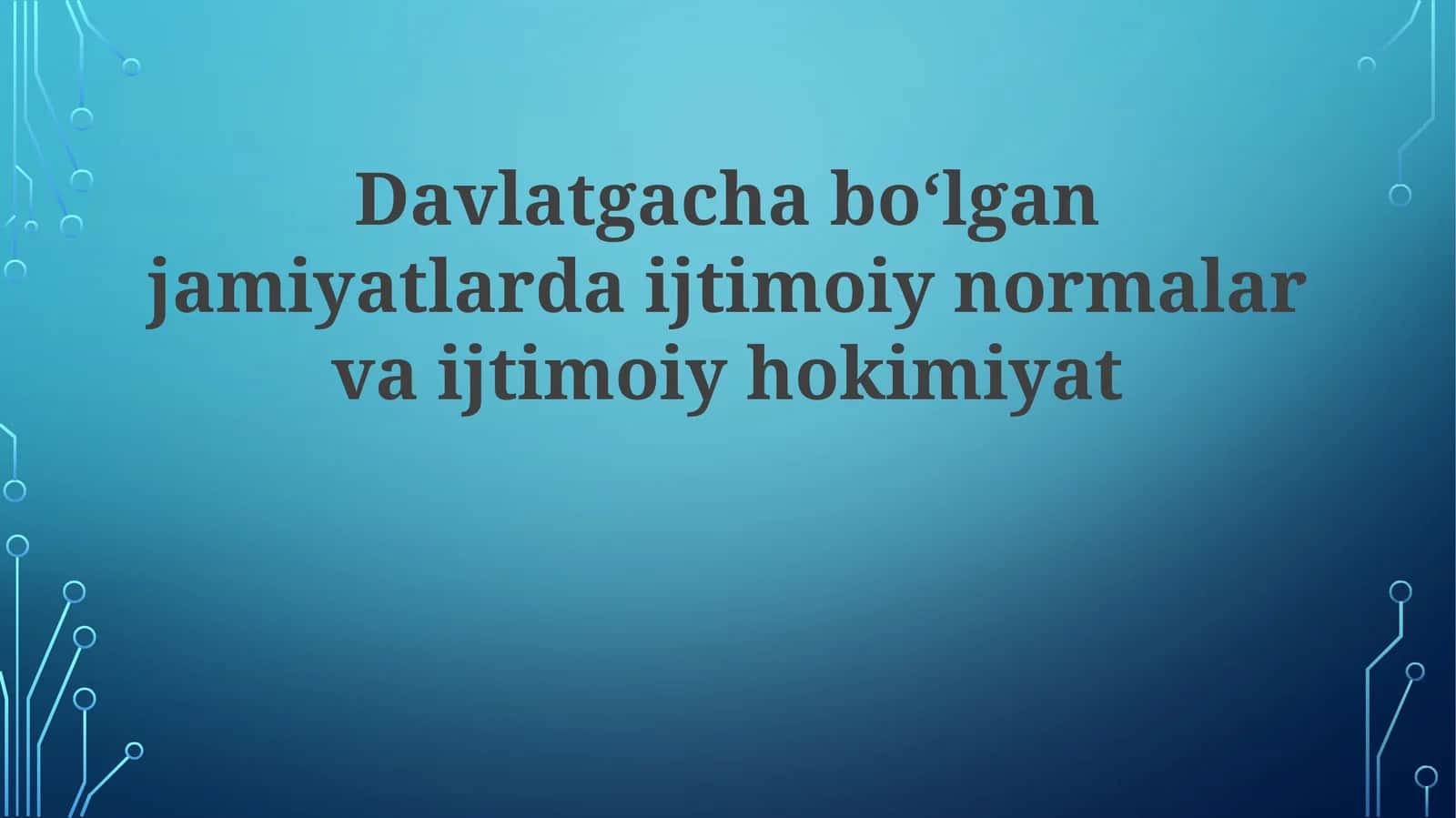 Davlatgachaboʻlganjamiyatlardaijtimoiynormalarvaijtimoiyhokimiyat
