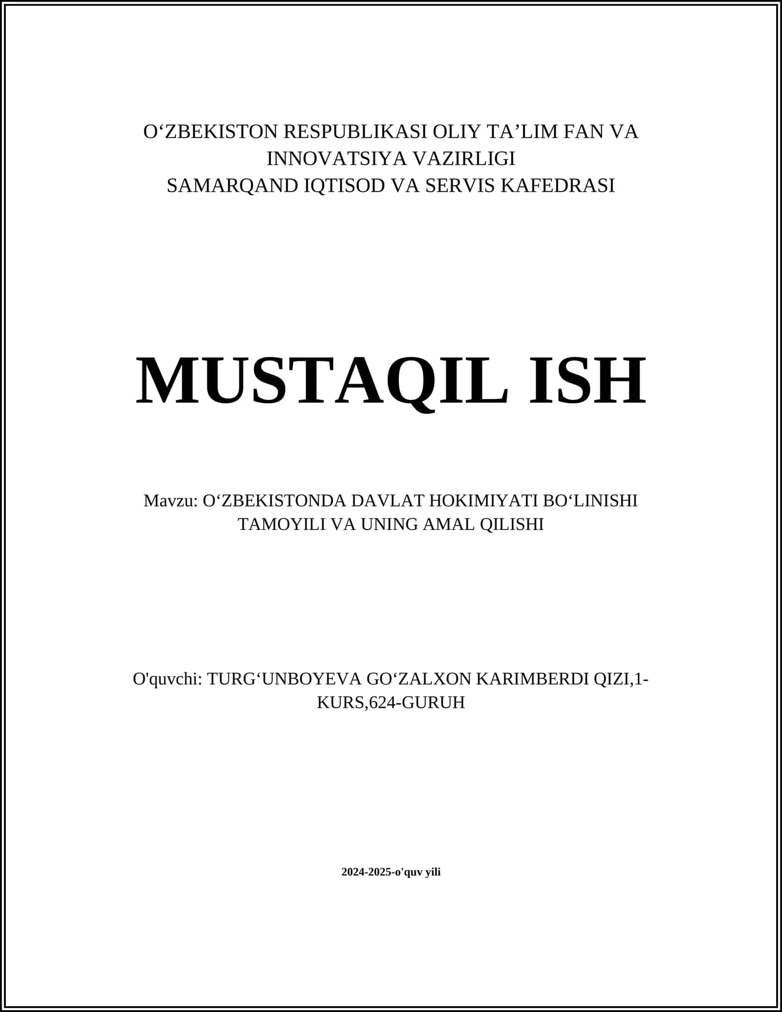 OʻZBEKISTONDA DAVLAT HOKIMIYATI BOʻLINISHI TAMOYILI VA UNING AMAL QILISHI
