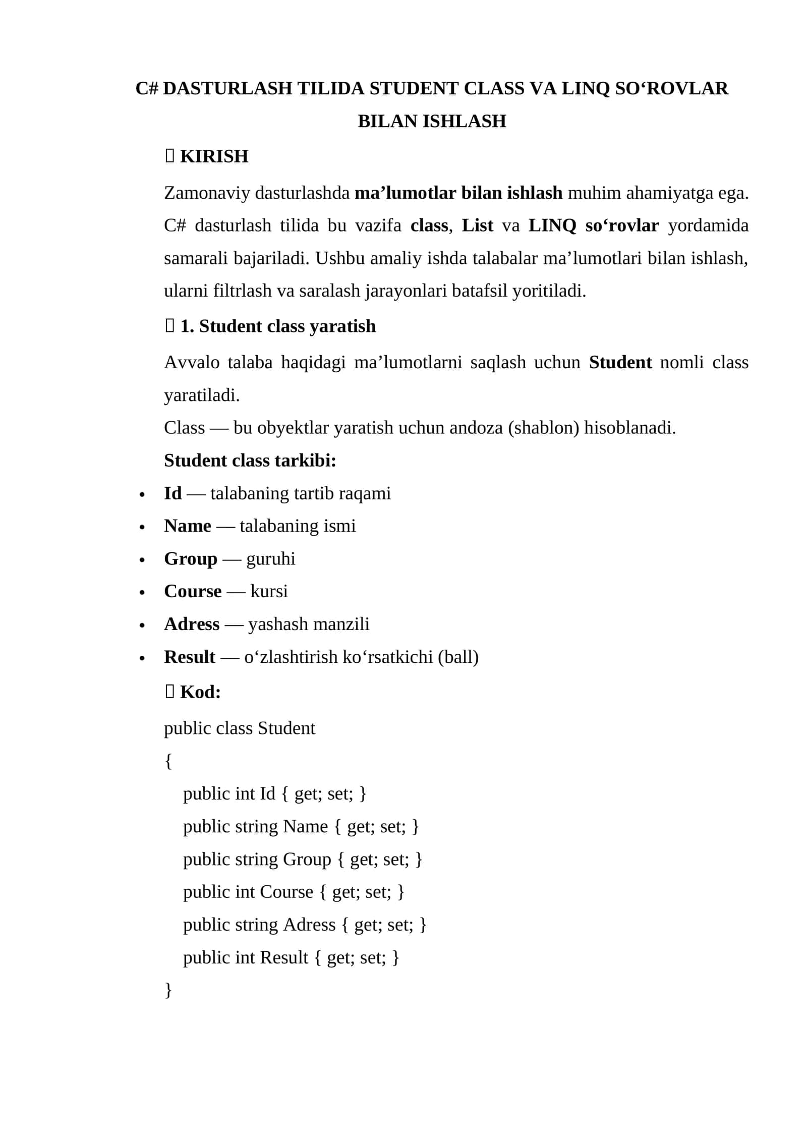 C# DASTURLASH TILIDA STUDENT CLASS VA LINQ SO‘ROVLAR BILAN ISHLASH