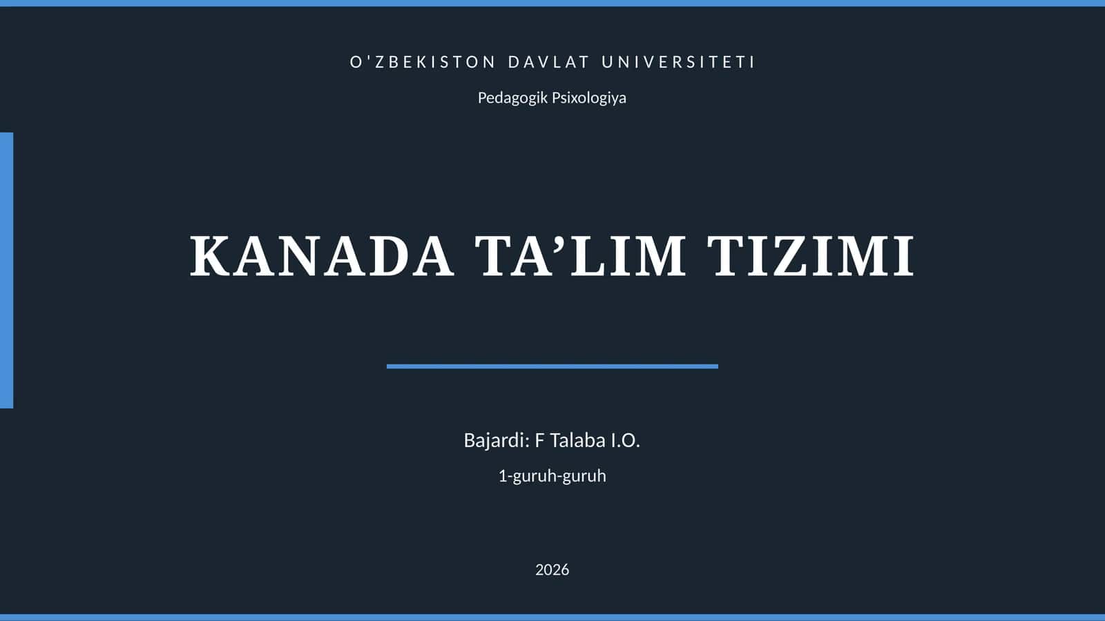 KANADA TA’LIM TIZIMI