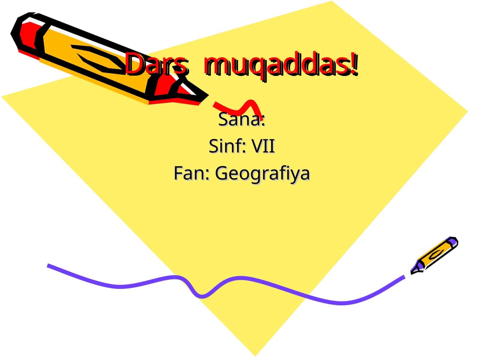 Dars muqaddas!