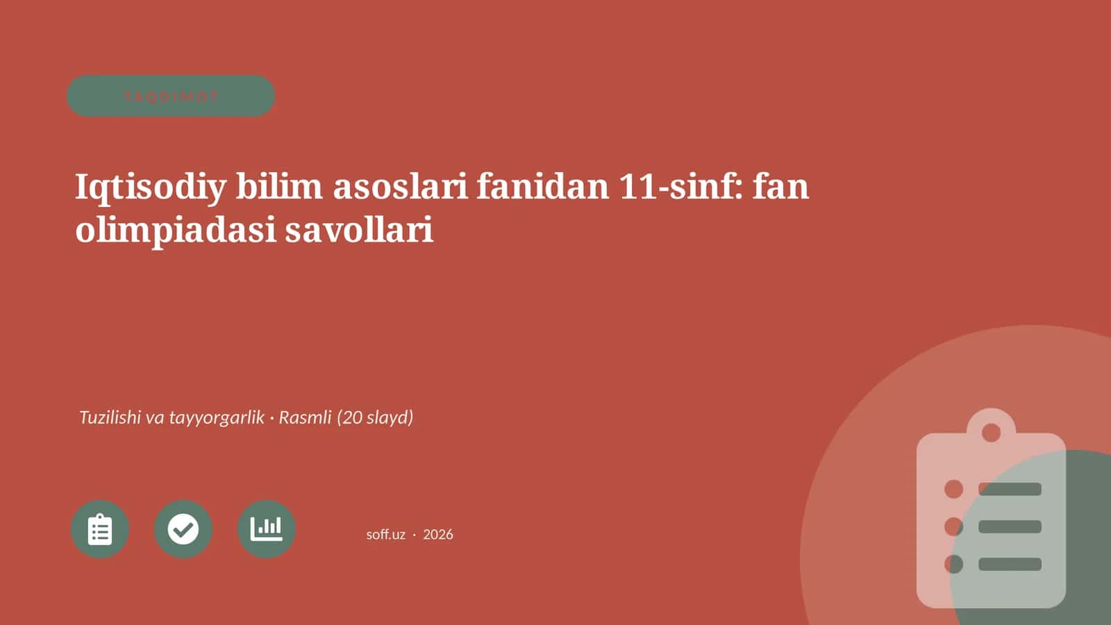 Iqtisodiy bilim asoslari fanidan 11-sinf: fan olimpiadasi savollari