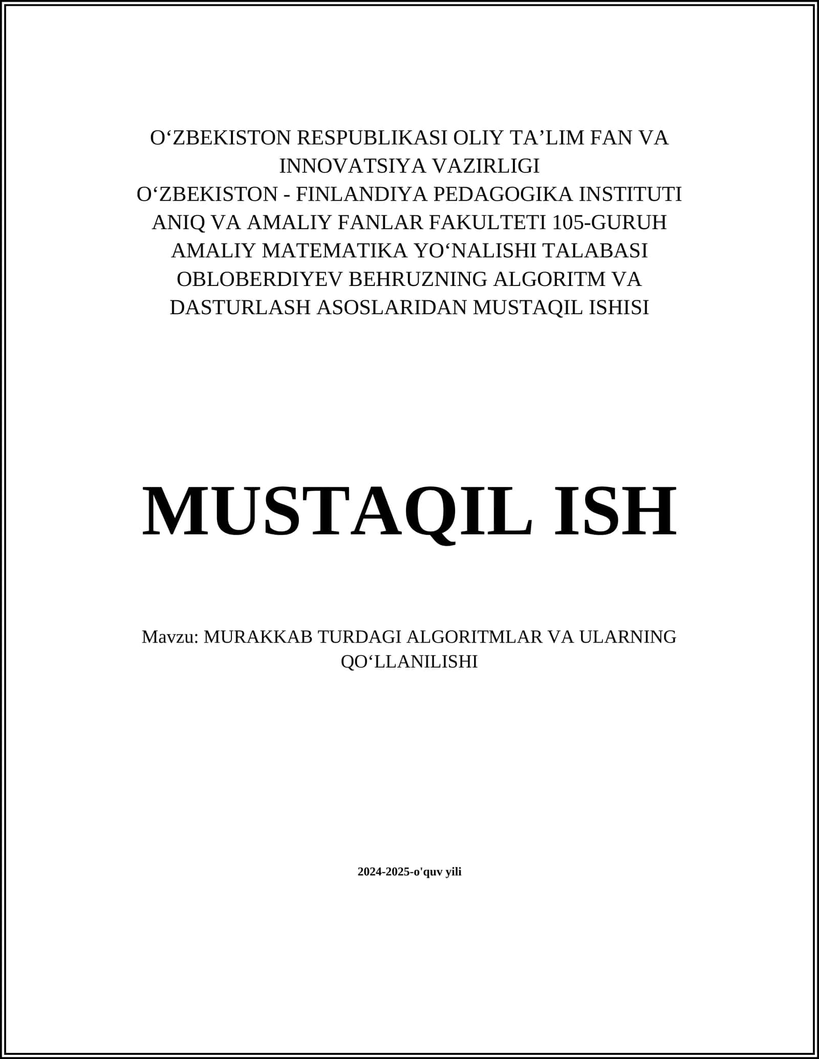 Murakkab Turdagi Algoritmalar va Ularning Qo'llanilishi