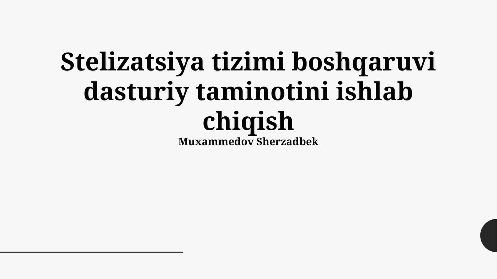 Sterilizatsiya tizimi boshqaruvi dasturiy taminotini ishlab chiqish