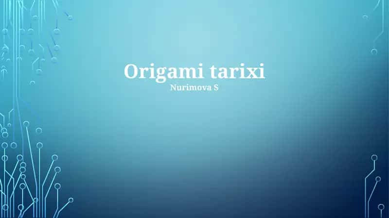 Origami tarixi