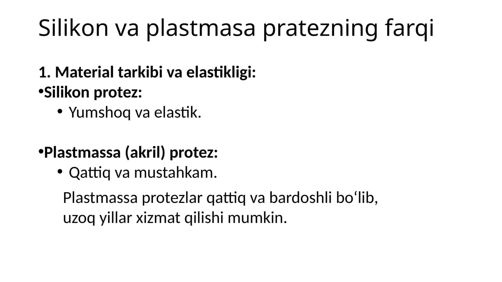 Silikon va plastmasa pratezning farqi
