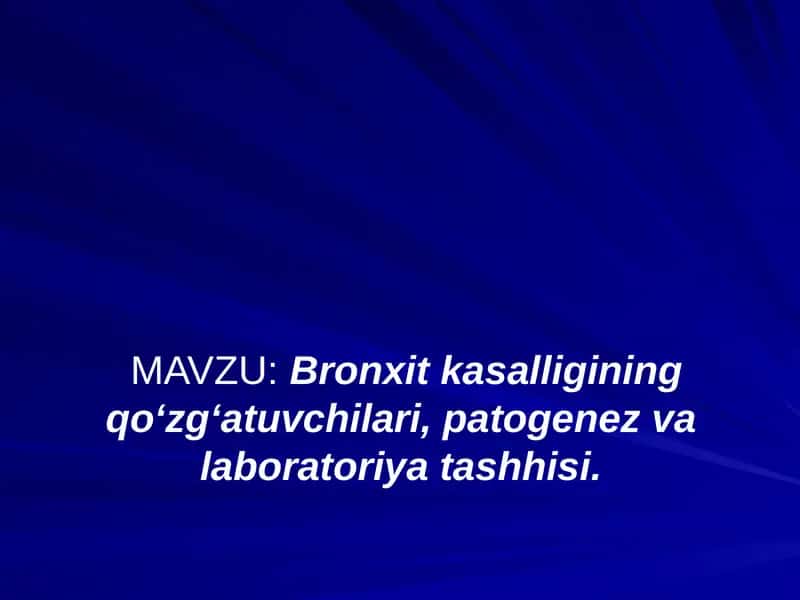 Bronxit kasalligi qo'zg'atuvchilari