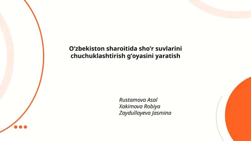 Oʻzbekiston sharoitida shoʻr suvlarini chuchuklashtirish gʻoyasini yaratish