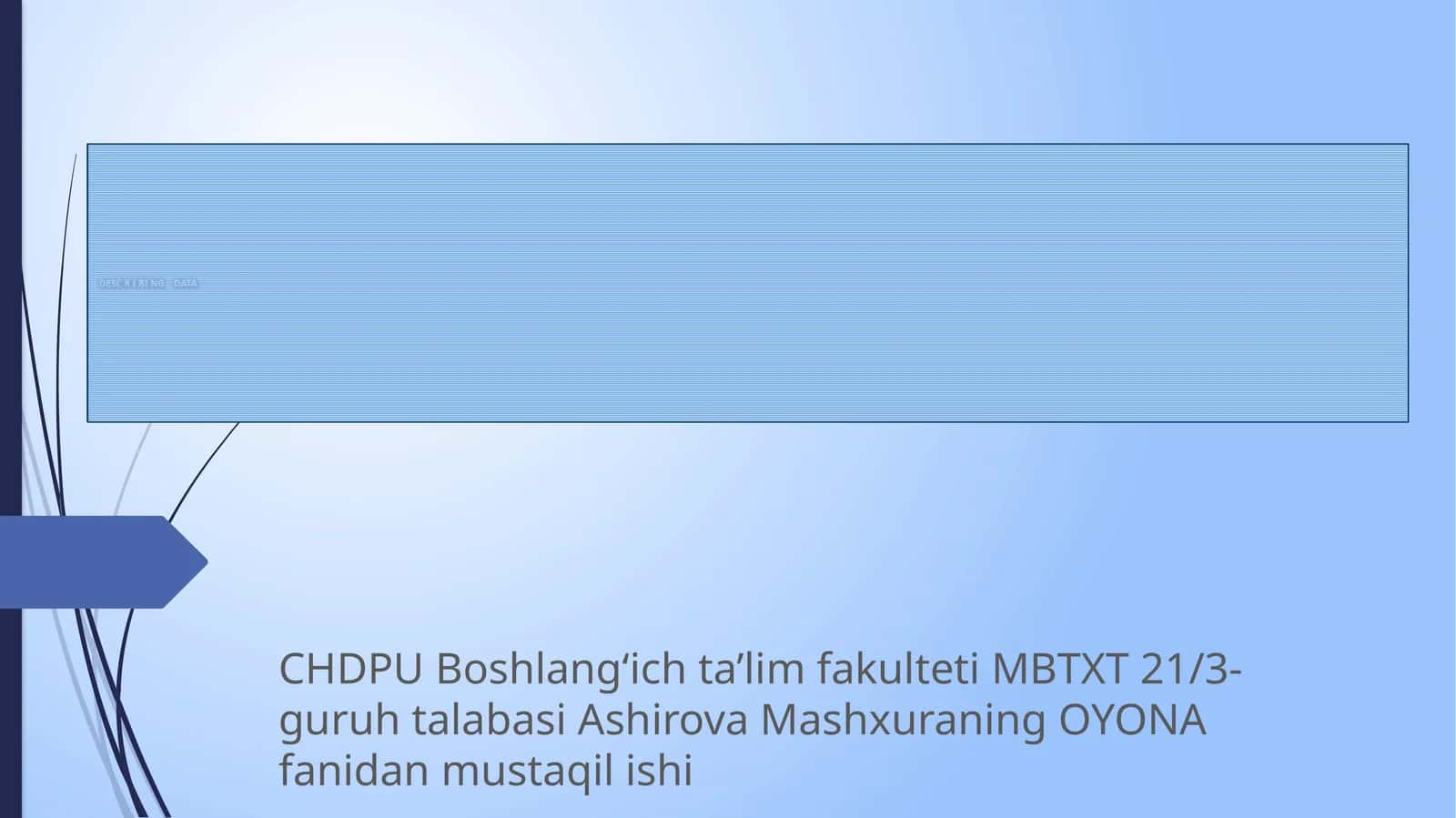 OYONA fanidan mustaqil ishi