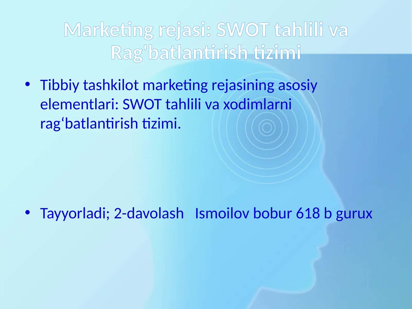 SWOT tahlili va ragʻbatlantirish tizimi
